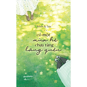 Có Một Mùa Hè Chưa Từng Lãng Quên - Bản Quyền