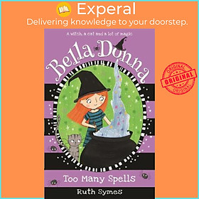 Sách - Bella Donna 2: Too Many Spells by Ruth Symes (UK edition, paperback)
