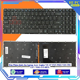 Mua Bàn Phím dành cho laptop Acer Aspire VX 15 VX5-591G VX5-591 VN7-793G CÓ ĐÈN - Hàng Nhập Khẩu