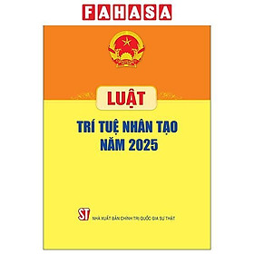 Luật Trí Tuệ Nhân Tạo Năm 2025