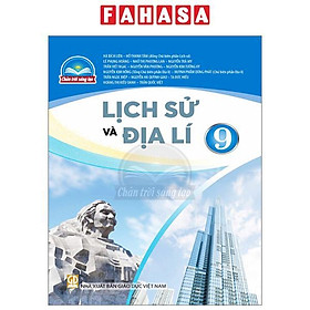 Lịch Sử Và Địa Lí 9 (Chân Trời) (Chuẩn)