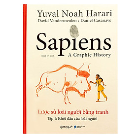 Hình ảnh sách Sapiens: Lược Sử Loài Người Bằng Tranh - Tập 1: Khởi Đầu Của Loài Người