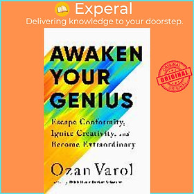 Sách - Awaken Your Genius : Escape Conformity, Ignite Creativity, and Become Extra by Ozan Varol (US edition, paperback)