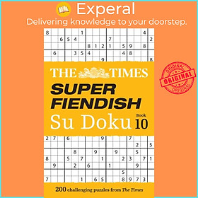 Sách - The Times Super Fiendish Su Doku Book 10 - 200 Challenging Puzzle by The Times Mind Games (UK edition, paperback)
