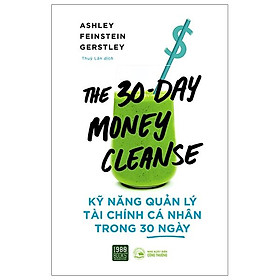 Kỹ Năng Quản Lý Tài Chính Cá Nhân Trong 30 Ngày