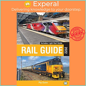 Sách - abc Rail Guide 2022 by Pip Dunn (UK edition, hardcover)