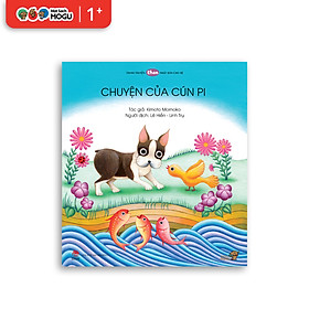 Truyện Ehon bé 1-2-3 tuổi - Chuyện của cún Pi
