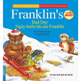 Sách - Bộ truyện về chú rùa nhỏ Franklin - Ngày buồn bã của Franklin (song ngữ Anh-Việt)