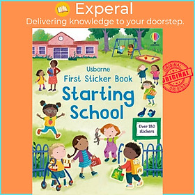 Sách - First Sticker Book Starting School - A First Day of School Book for Chil by Joanne Partis (UK edition, paperback)