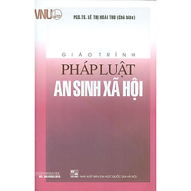 [Download Sách] Giáo Trình Pháp Luật An Sinh Xã Hội