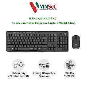 Combo chuột phím không dây Logitech MK295 Silent - Chống ồn 90%, có phím số, mắt đọc cải tiến, bền bỉ, không lag - Hàng chính hãng