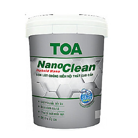 SƠN LÓT CHỐNG KIỀM NỘI THẤT CAO CẤP TOA NANOCLEAN