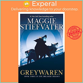 Sách - Greywaren (The Dreamer Trilogy #3) by Maggie Stiefvater (UK edition, paperback)