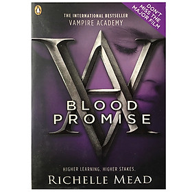 [Download Sách] Blood Promise (Vampire Academy, Book 4) (Penguin Books)