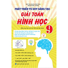 Phát triển tư duy sáng tạo giải toán Hình học 9