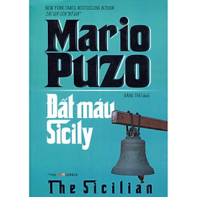 Đất Máu Sicily - Mario Puzo ( Tặng Kèm Sổ Tay )