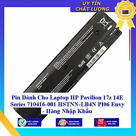 Pin dùng cho Laptop HP Pavilion 17z 14E Series 710416-001 HSTNN LB4N PI06 Envy - Hàng Nhập Khẩu MIBAT716