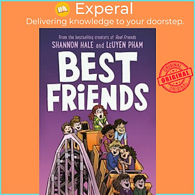 Sách - Best Friends by Shannon Hale Leuyen Pham (US edition, paperback)