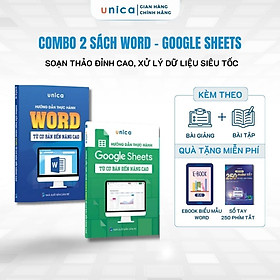 Combo 2 Sách Word - Google Sheets Unica Hướng Dẫn Thực Hành Từ Cơ Bản Đến Nâng Cao Kèm Video Bài Giảng