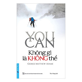 Hình ảnh You Can - Không Gì Là Không Thể (Tái Bản 2019)