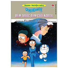 Doraemon Tranh Truyện Màu - Đêm Trước Đám Cưới Nobita - Kim Jee Hye