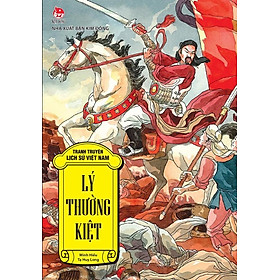 Tranh truyện lịch sử Việt Nam - Lý Thường Kiệt