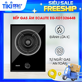 Bếp gas âm 1 vùng nấu Ecalite EG-XD132644B - Đánh lửa bằng IC - Hàng chính hãng