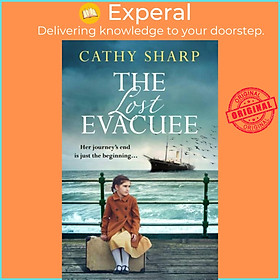 Sách - The Lost Evacuee by Cathy Sharp (UK edition, paperback)