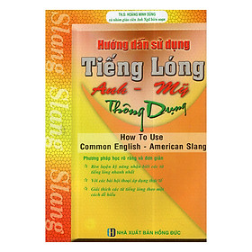 Download sách Hướng Dẫn Sử Dụng Tiếng Lóng Thông Dụng