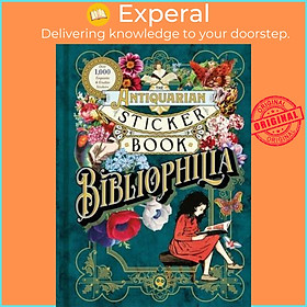 Sách - The Antiquarian Sticker Book: Bibliophilia by Odd Dot (US edition, hardcover)