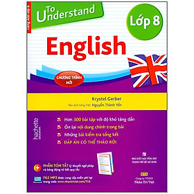 Sách To Understand English (Lớp 8)