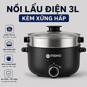 Mua Nồi Lẩu Điện 4L Mishio MK328 có xửng hấp - Hàng chính hãng