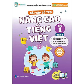 Bài Tập Bổ Trợ Nâng Cao Tiếng Việt Lớp 1 - Tập 2