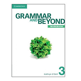 Nơi bán Grammar and Beyond Level 3 Workbook: 3 - Giá Từ -1đ