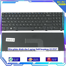 Bàn phím dành cho Laptop Dell Inspiron 15-5537 - Hàng Nhập Khẩu
