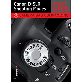 Nơi bán Camera Bag Companions 06: Canon D-Slr Shooting Modes - Giá Từ -1đ