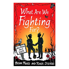 Ảnh bìa What Are We Fighting For? (Macmillan Poetry)