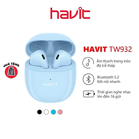 Mua Tai Nghe True Wireless Earbuds HAVIT TW932 Bluetooth 5.2  Driver 13mm Đủ Màu - Hàng Chính Hãng