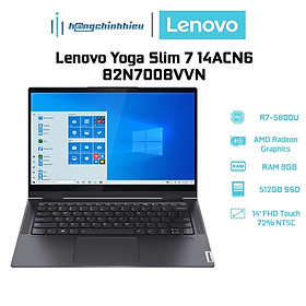 Laptop Lenovo Yoga Slim 7 14ACN6 82N7008VVN (R7-5800U | 8GB | 512GB | AMD Radeon Graphics | 14' FHD Touch) Hàng chính hãng