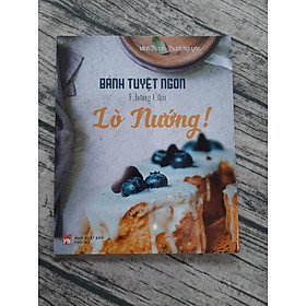 Bánh Tuyệt Ngon, Không Cần Lò Nướng