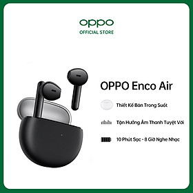 Mua Tai Nghe Không Dây True Wireless OPPO Enco Air | Hàng Chính Hãng