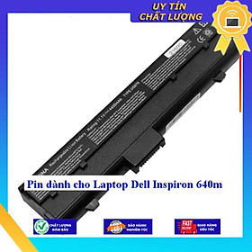 Pin dùng cho Laptop Dell Inspiron 640M - Hàng Nhập Khẩu  MIBAT796