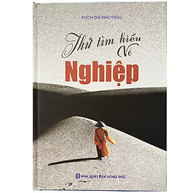 Thử Tìm Hiểu Về Nghiệp - Tim Palmer