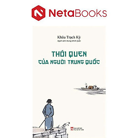 Thói Quen Của Người Trung Quốc