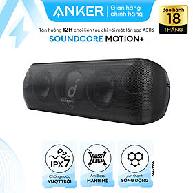 LOA BLUETOOTH SOUNDCORE MOTION+ MOTION PLUS A3116 - Hàng Chính Hãng