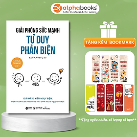 Giải Phóng Sức Mạnh Tư Duy Phản Biện