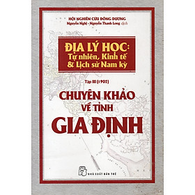 Chuyên khảo về tỉnh Gia Định