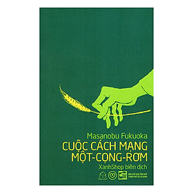 Ảnh bìa Cuộc Cách Mạng Một - Cọng - Rơm