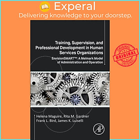 Sách - Training, Supervision, and Professional Development in Human Services O by Helena Maguire (UK edition, paperback)