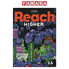 Sách ngoại văn: Reach Higher 2A - Student's Book + Ebook Practice - Cengage